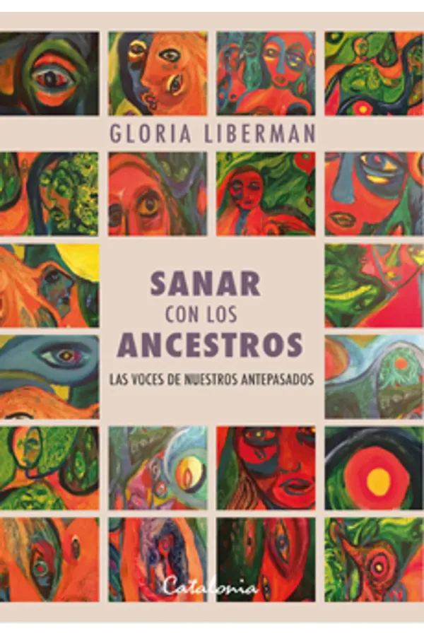 Portada de Sanar con los Ancestros